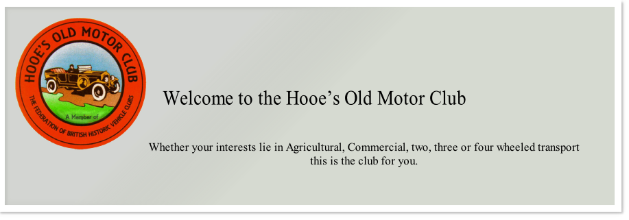 Whether your interests lie in Agricultural, Commercial, two, three or four wheeled transport
this is the club for you.
